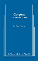 Gorgons and Other Plays 