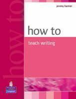 How to Teach Writing 