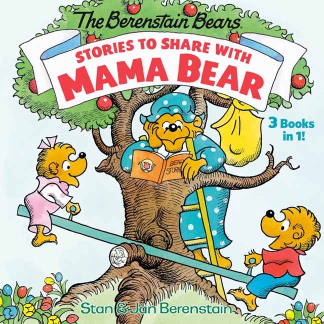 Stories to Share with Mama Bear 