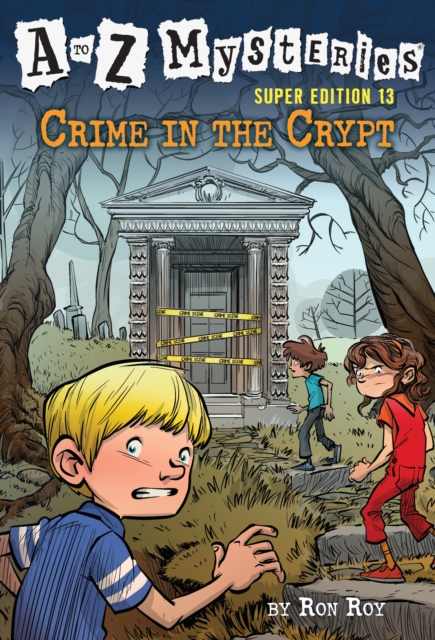 to Z Mysteries Super Edition #13: Crime in the Crypt 