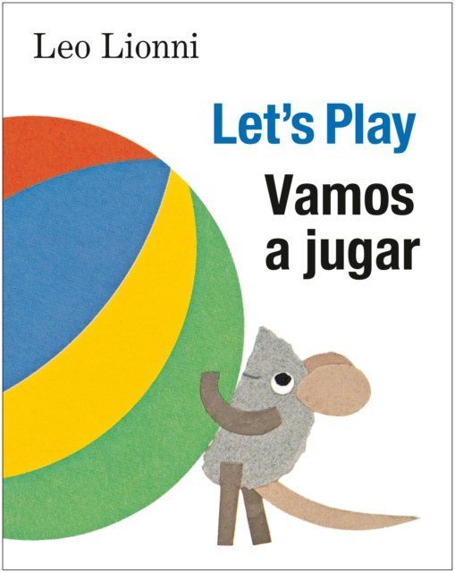 Vamos a jugar (Let's Play, Spanish-English Bilingual Edition) Edicion bilingue espanol/ingles