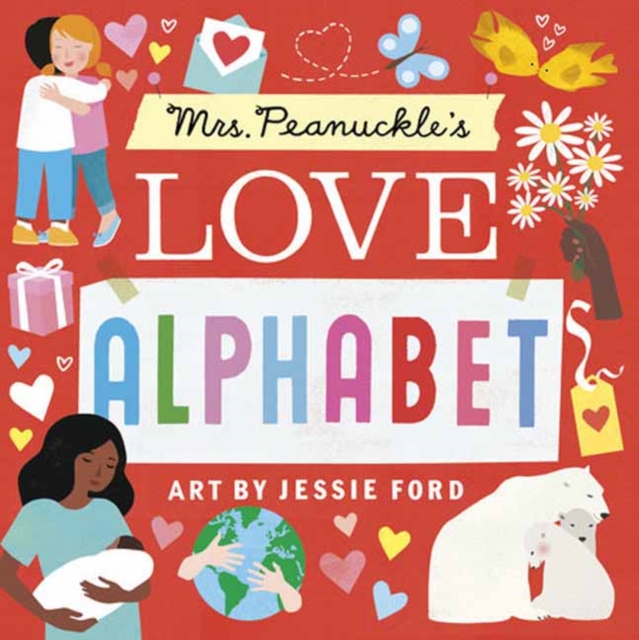 Mrs. Peanuckle's Love Alphabet 