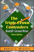 Triple Crown Contenders Baseball's Greatest Hitters