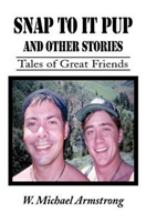 Snap to It Pup And Other Stories