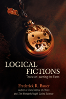 Logical Fictions Tools for Learning the Facts