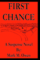 First Chance A Suspense Novel