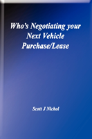Who's Negotiating Your Next Vehicle Purchase/Lease 