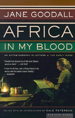 Africa in My Blood An Autobiography in Letters :