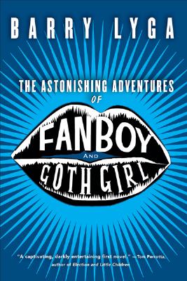 Astonishing Adventures of Fanboy and Goth Girl 