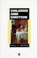 Children and Emotion The Development of Psychological Understanding