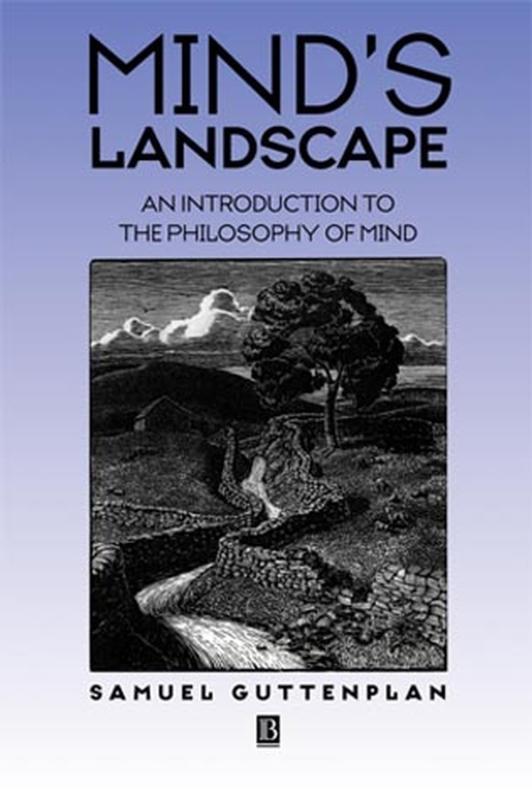 Mind's Landscape An Introduction to the Philoso