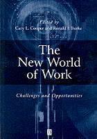 New World of Work Challenges and Opportunities