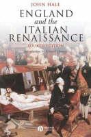 England and the Italian Renaissance The Growth of Interest in its History and Art
