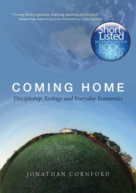 Coming Home Discipleship, Ecology and Ever