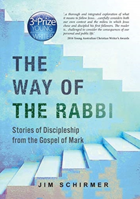 way of the rabbi Stories of Discipleship from t