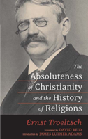 Absoluteness of Christianity and the History of Religions 