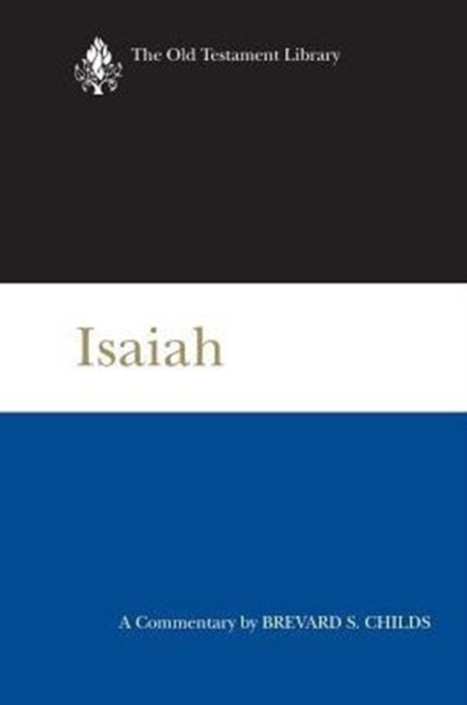 Isaiah A Commentary