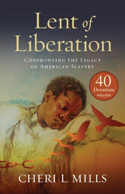 Lent of Liberation Confronting the Legacy of Amer