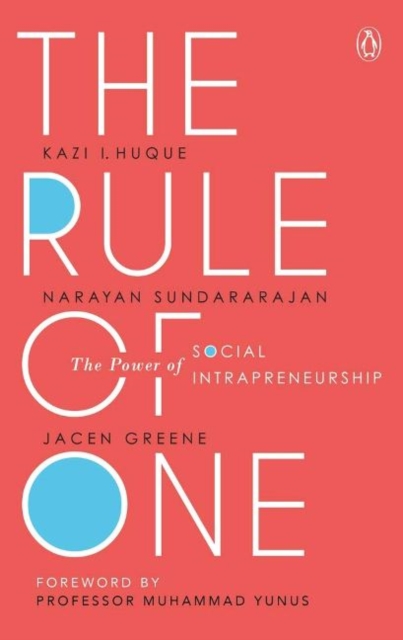 Rule of One The Power of Social Intrapreneurship