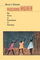Reaching Higher The Power of Expectations in Schooling