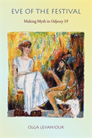 Eve of the Festival Making Myth in Odyssey 19