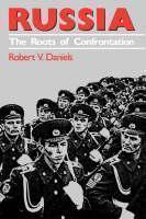Russia The Roots of Confrontation