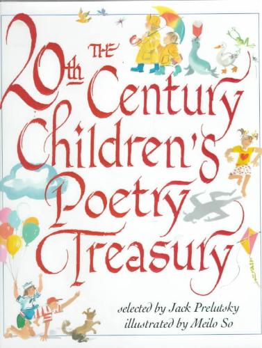 20th Century Children's Poetry Treasury 