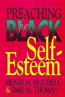 Preaching for Black Self-Esteem 