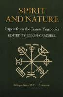 Papers from the Eranos Yearbooks, Eranos 1 Spirit and Nature