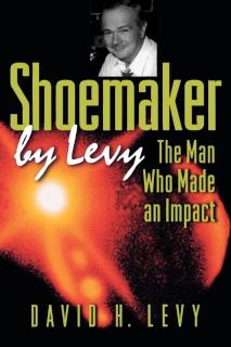 Shoemaker by Levy The Man Who Made an Impact