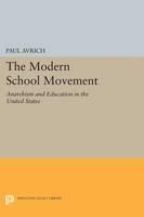 Modern School Movement Anarchism and Education in the United States