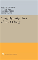 Sung Dynasty Uses of the I Ching 