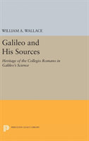 Galileo and His Sources Heritage of the Collegio Romano in Galileo's Science