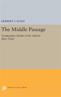 Middle Passage Comparative Studies in the Atlantic Slave Trade