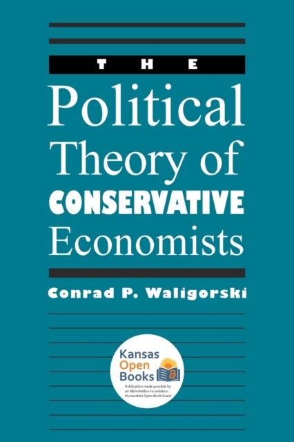 Political Theory of Conservative Economists 