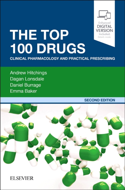 Top 100 Drugs Clinical Pharmacology and Practical Prescribing