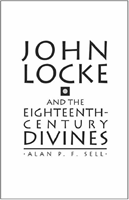 John Locke and the Eighteenth Century Divines 