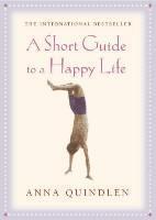Short Guide To A Happy Life 