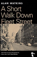 Short Walk Down Fleet Street From Beaverbrook to Boycott