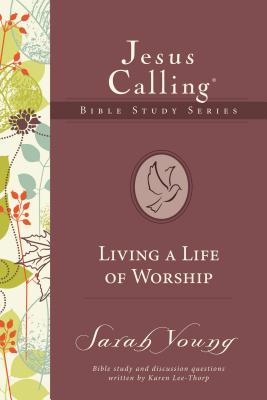 Living a Life of Worship 