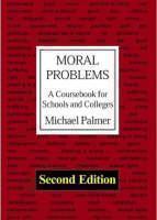 Moral Problems A Coursebook For Schools and C