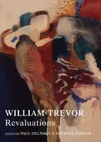 William Trevor Revaluations