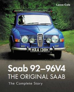 Saab 92-96V4 - The Original Saab The Complete Story