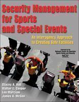 Security Management for Sports and Special Events An Interagency Approach to Cre