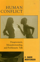 Human Conflict Disagreement, Misunderstanding