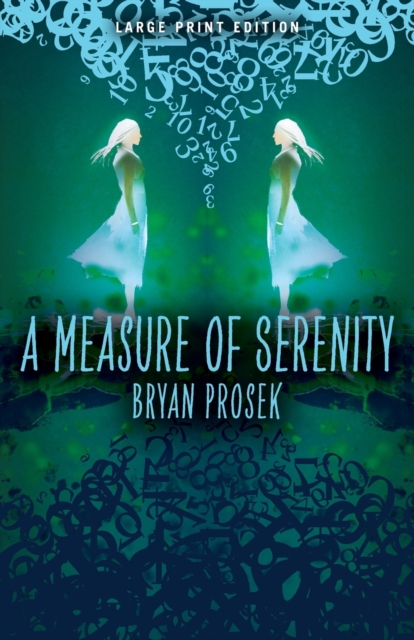 Measure of Serenity 