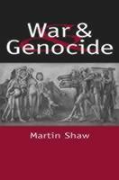 War and Genocide Organised Killing in Modern Society