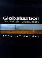 Globalization - The Human Consequences 