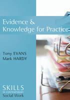 Evidence and Knowledge for Practice 