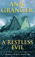 Restless Evil (Mitchell & Markby 14) An English village murder mystery of intrigue and suspicion